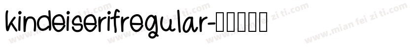 kindeiserifregular字体转换