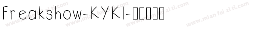 Freakshow-KYKl字体转换