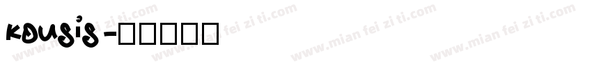 kousis字体转换