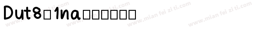Dut801na字体转换