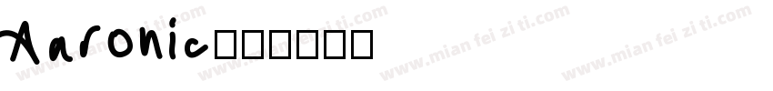 Aaronic字体转换