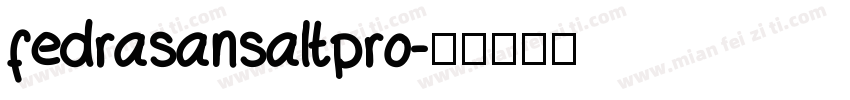 fedrasansaltpro字体转换