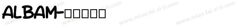 ALBAM字体转换