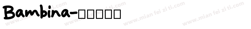 Bambina字体转换