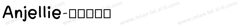 Anjellie字体转换
