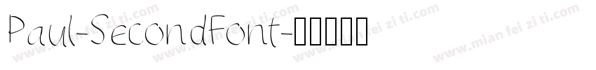 Paul-SecondFont字体转换