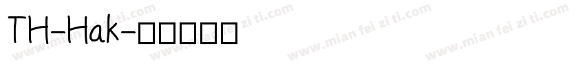 TH-Hak字体转换