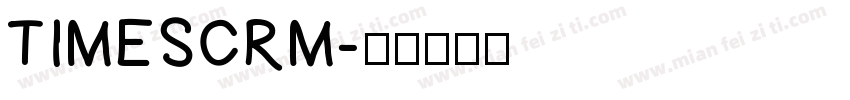 TIMESCRM字体转换