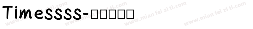 Timessss字体转换