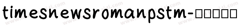 timesnewsromanpstm字体转换
