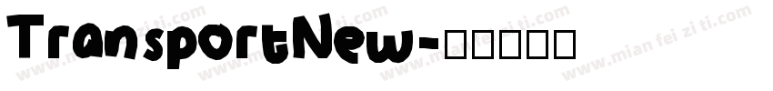 TransportNew字体转换