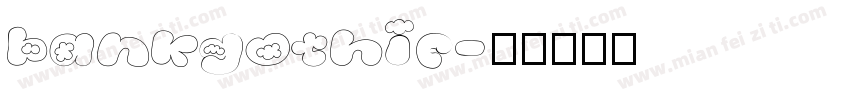 bankgothic字体转换