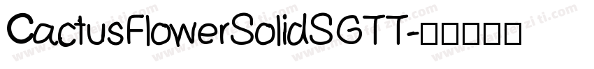 CactusFlowerSolidSGTT字体转换