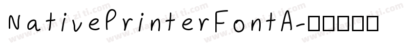 NativePrinterFontA字体转换