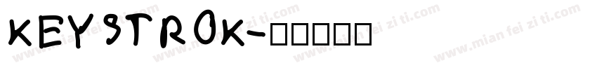 KEYSTROK字体转换