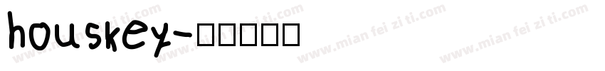 houskey字体转换