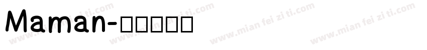 Maman字体转换