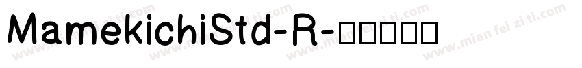 MamekichiStd-R字体转换