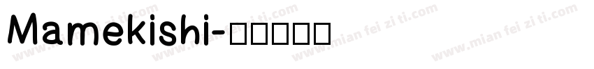 Mamekishi字体转换