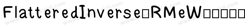 FlatteredInverse-RMeW字体转换