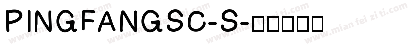 PINGFANGSC-S字体转换