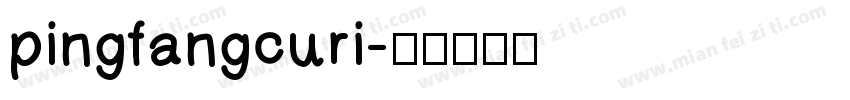 pingfangcuri字体转换