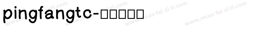 pingfangtc字体转换