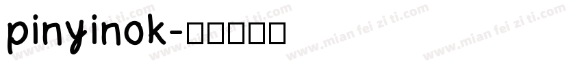 pinyinok字体转换