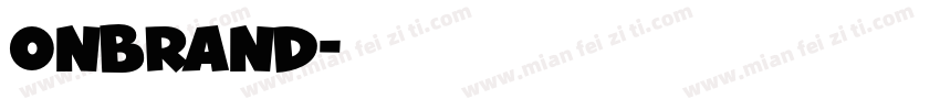 ONBRAND字体转换