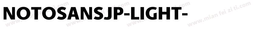 NOTOSANSJP-LIGHT字体转换