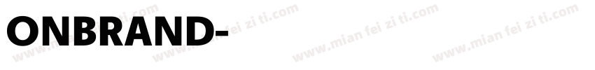 ONBRAND字体转换