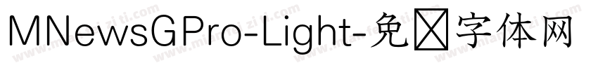 MNewsGPro-Light字体转换