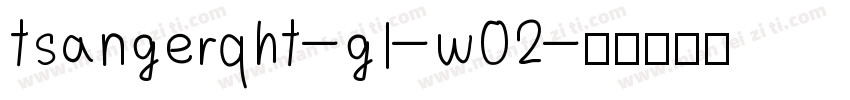 tsangerqht-gl-w02字体转换