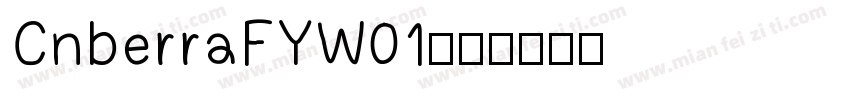 CnberraFYW01字体转换