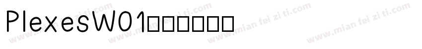 PlexesW01字体转换