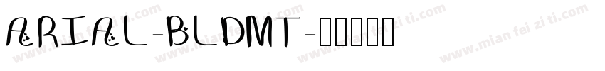 ARIAL-BLDMT字体转换