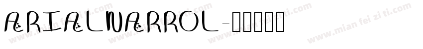 ARIALNARROL字体转换