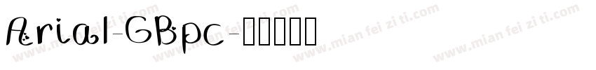 Arial-GBpc字体转换