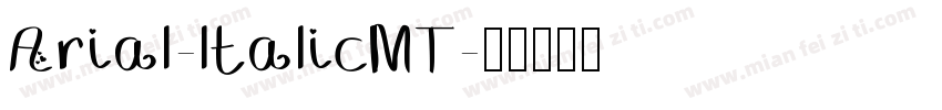 Arial-ltalicMT字体转换