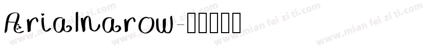 Arialnarow字体转换