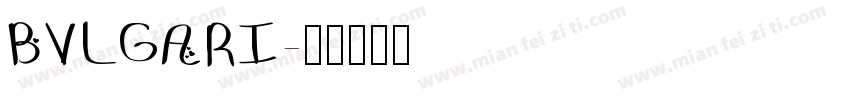 BVLGARI字体转换