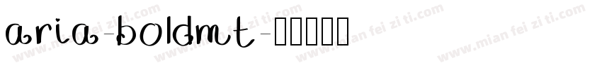 aria-boldmt字体转换