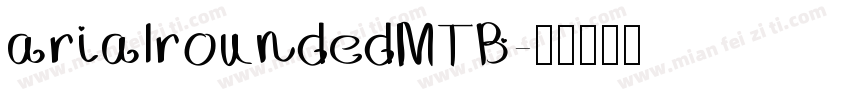 arialroundedMTB字体转换