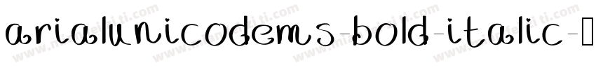 arialunicodems-bold-italic字体转换