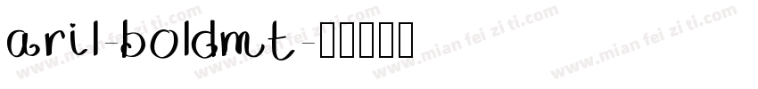 aril-boldmt字体转换