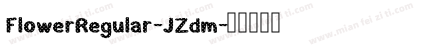FlowerRegular-JZdm字体转换