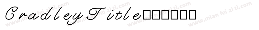 CradleyTitle字体转换