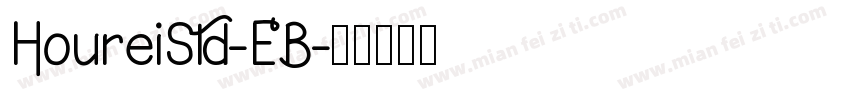 HoureiStd-EB字体转换