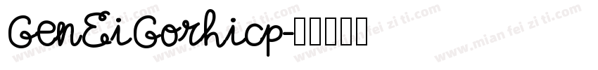 GenEiGorhicp字体转换