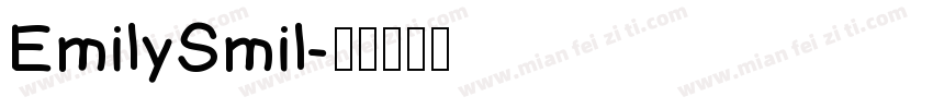 EmilySmil字体转换